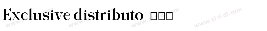 Exclusive distributo字体转换